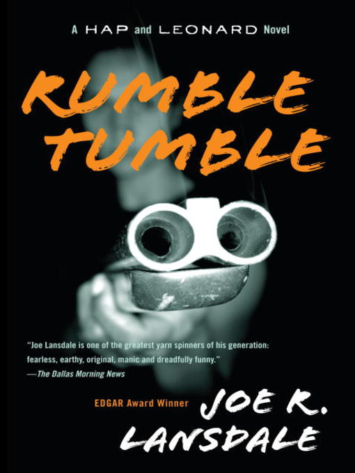 Title details for Rumble Tumble by Joe R. Lansdale - Wait list